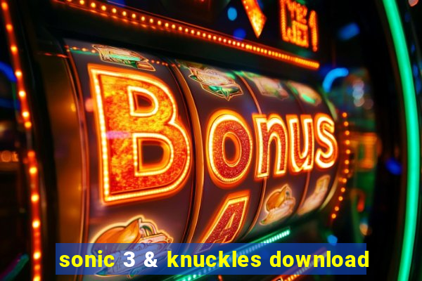 sonic 3 & knuckles download